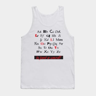 love is just a word Tank Top